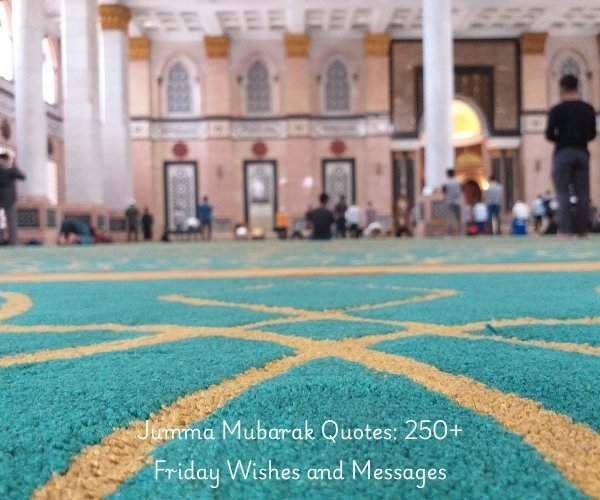 Jumma Mubarak Quotes: 250+ Friday Wishes and Messages